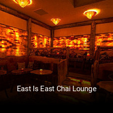 East Is East Chai Lounge