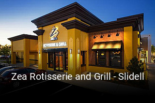 Zea Rotisserie and Grill - Slidell