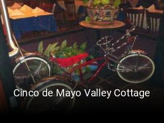 Cinco de Mayo Valley Cottage