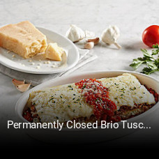 Permanently Closed Brio Tuscan Grille Lombard The Shops On Butterfield