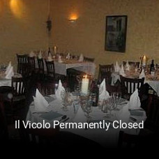 Il Vicolo Permanently Closed