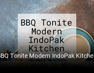 BBQ Tonite Modern IndoPak Kitchen