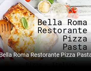 Bella Roma Restorante Pizza Pasta