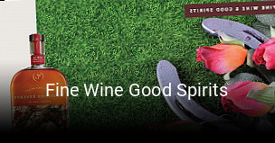 Fine Wine Good Spirits