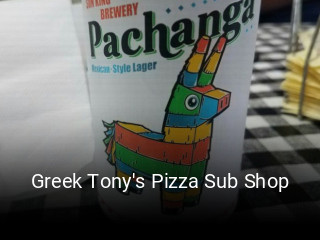 Greek Tony's Pizza Sub Shop