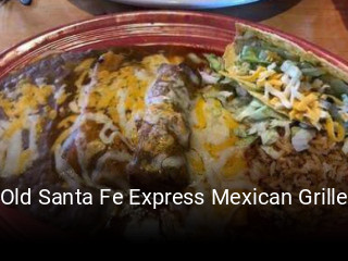 Old Santa Fe Express Mexican Grille