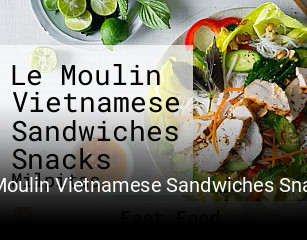 Le Moulin Vietnamese Sandwiches Snacks