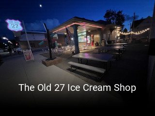 The Old 27 Ice Cream Shop