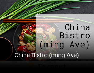 China Bistro (ming Ave)