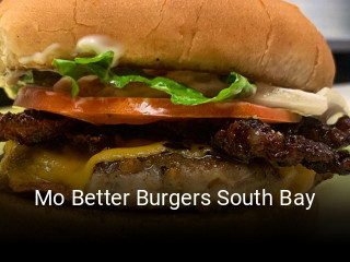 Mo Better Burgers South Bay