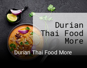 Durian Thai Food More