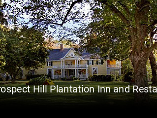 Prospect Hill Plantation Inn and Restaurant