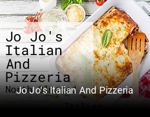 Jo Jo's Italian And Pizzeria