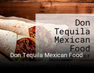 Don Tequila Mexican Food