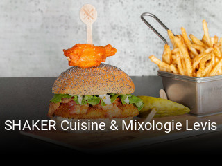 SHAKER Cuisine & Mixologie Levis