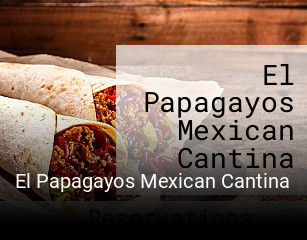 El Papagayos Mexican Cantina