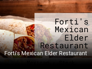 Forti's Mexican Elder Restaurant