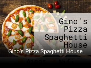 Gino's Pizza Spaghetti House