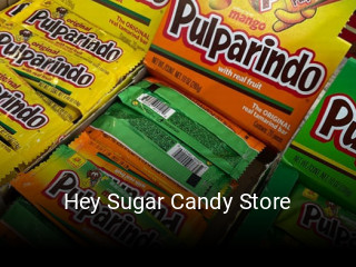 Hey Sugar Candy Store