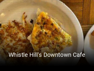 Whistle Hill's Downtown Cafe