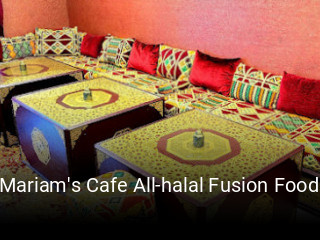 Mariam's Cafe All-halal Fusion Food