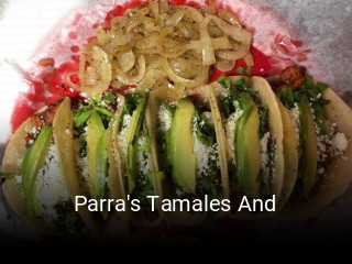 Parra's Tamales And