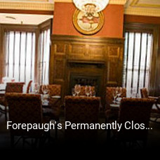 Forepaugh's Permanently Closed