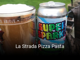 La Strada Pizza Pasta