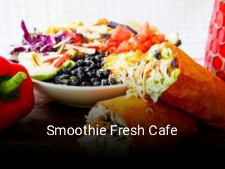 Smoothie Fresh Cafe