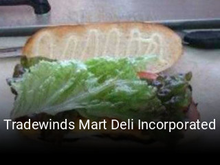 Tradewinds Mart Deli Incorporated