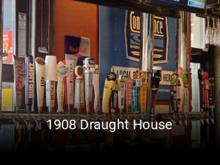 1908 Draught House