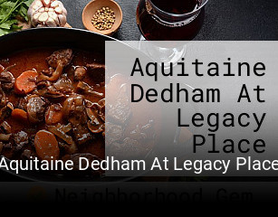 Aquitaine Dedham At Legacy Place