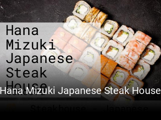 Hana Mizuki Japanese Steak House