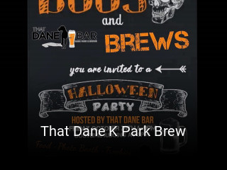 That Dane K Park Brew