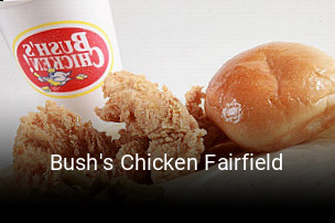 Bush's Chicken Fairfield