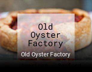 Old Oyster Factory