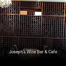 Joseph's Wine Bar & Cafe