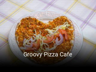 Groovy Pizza Cafe