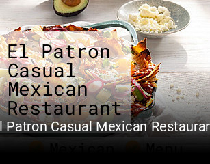 El Patron Casual Mexican Restaurant