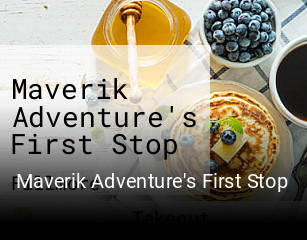 Maverik Adventure's First Stop