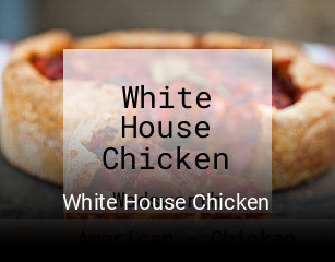 White House Chicken