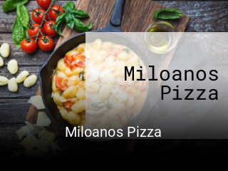 Miloanos Pizza