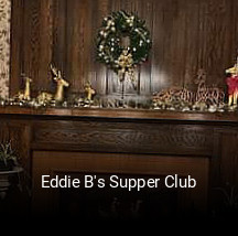 Eddie B's Supper Club