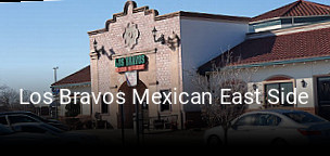 Los Bravos Mexican East Side