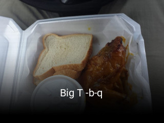 Big T -b-q