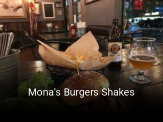 Mona's Burgers Shakes