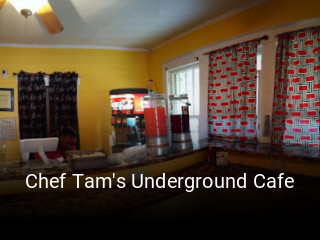 Chef Tam's Underground Cafe