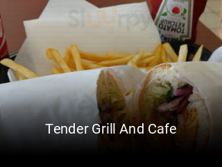 Tender Grill And Cafe