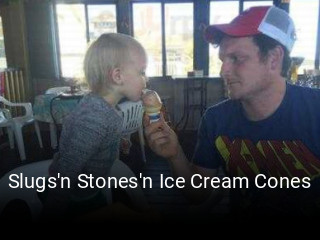 Slugs'n Stones'n Ice Cream Cones