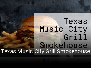 Texas Music City Grill Smokehouse